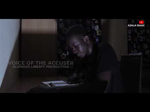 Voice of the accuser || A film by Ajala Isaac