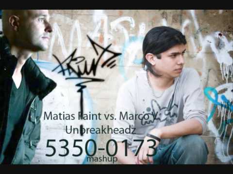 Matias Faint vs Marco V - Unbreakheadz (5350-0173 mashup)