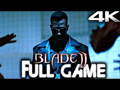 BLADE 2 Gameplay Walkthrough FULL GAME (4K 60FPS) No Commentary