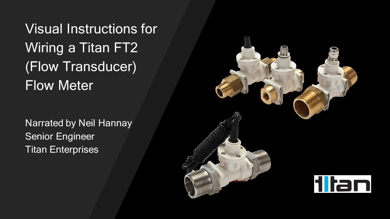 Titan's FT2 (Flow Transducer) Flowmeter Wiring Tutorial