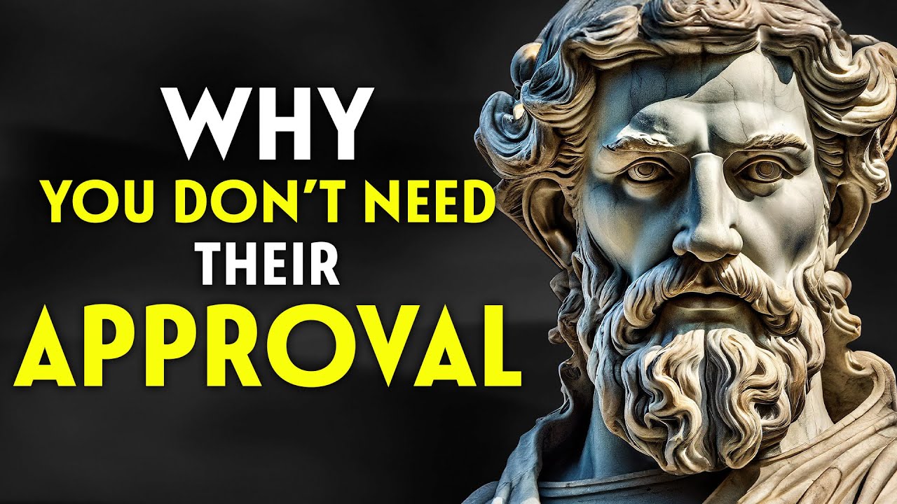 Quit Seeking APPROVAL Like a Loser (Stoic SELF-RESPECT)