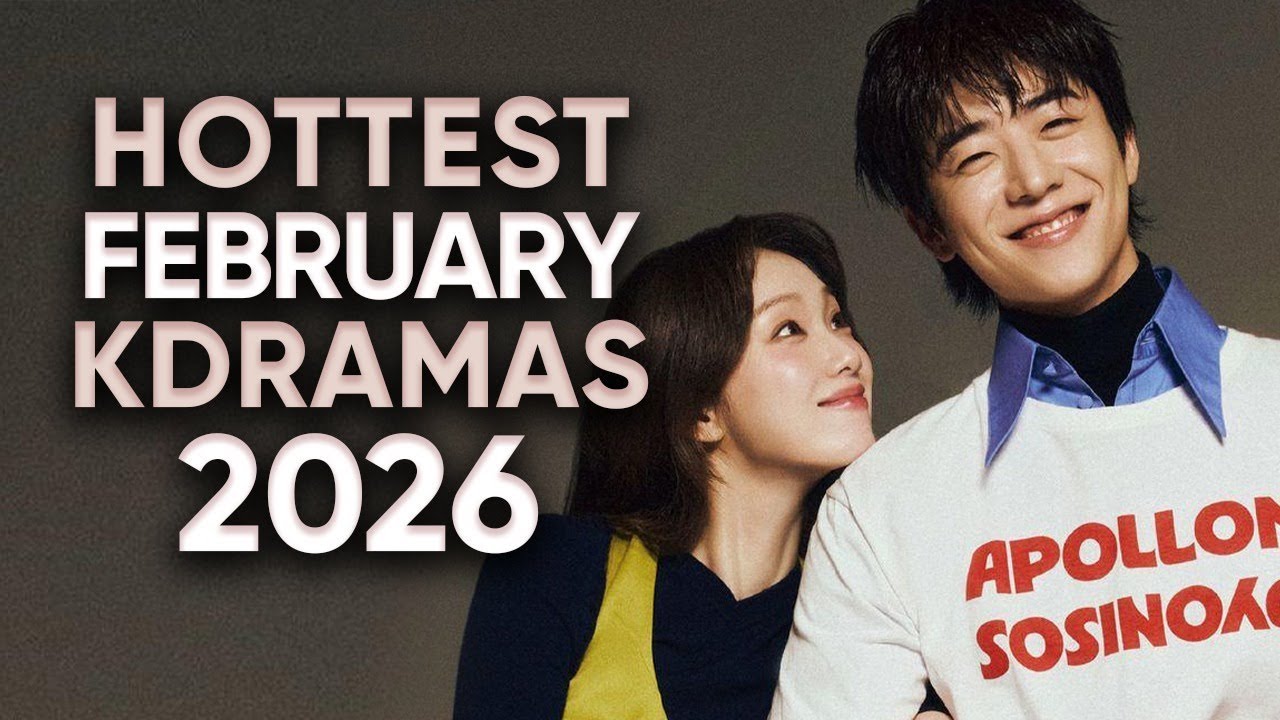 9 Hottest Korean Dramas To Watch in February 2026! [Ft. HappySqueak]