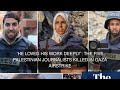 He Loved His Work Deeply The Five Palestinian Journalists Killed In Gaza Airstrike