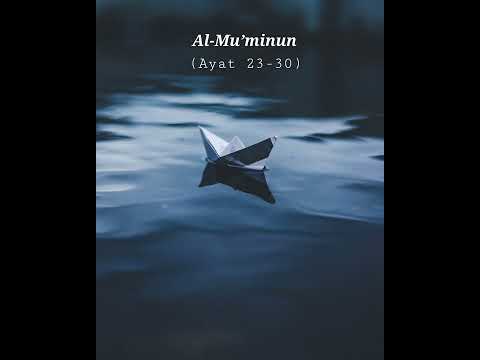 Surah Al-Mu’minun (Ayat 23-30) with urdu translation--Sakoon🌼🤍