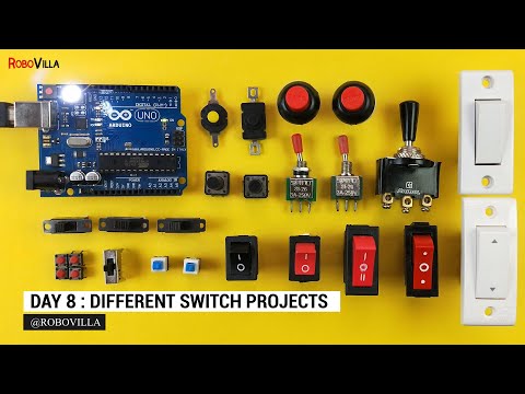 Day:8 |Arduino Switches Part 1 | Arduino Uno Zero to Hero | RoboVilla Tutorial Project
