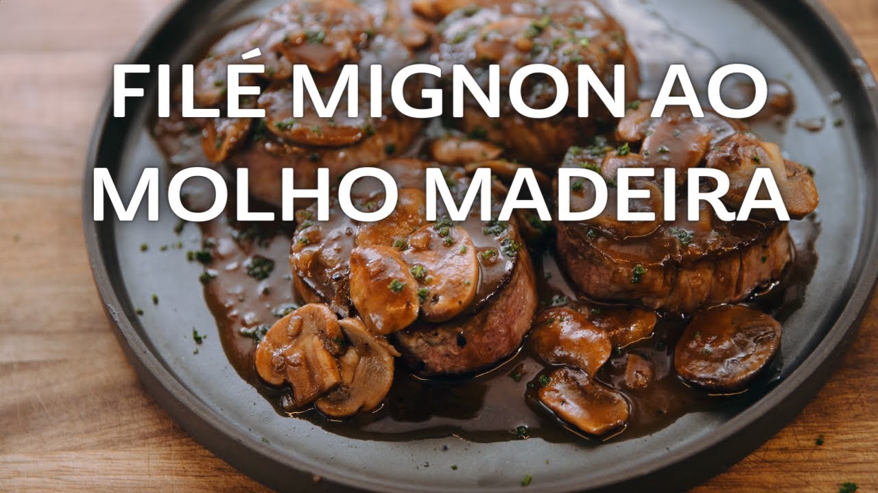 Filé Mignon ao Molho Madeira Fácil e Rápido - Chef Felipe Caputo