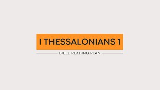 I Thessalonians 1 (2025)