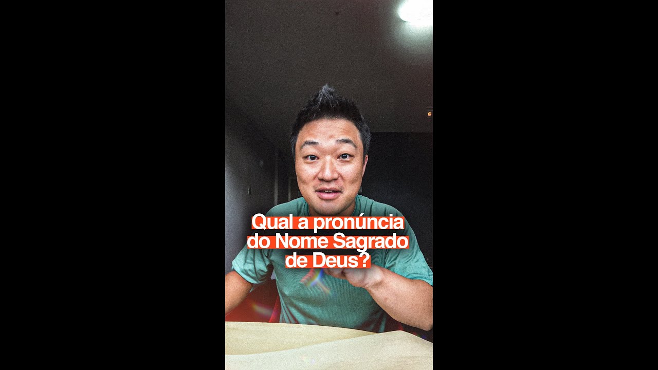 COMO PRONUNCIAR O NOME DE DEUS? #react