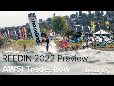 AWSI Trade Show - Reedin Kitesurfing 2022 Preview