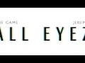 All Eyez - Game ft Jeremih