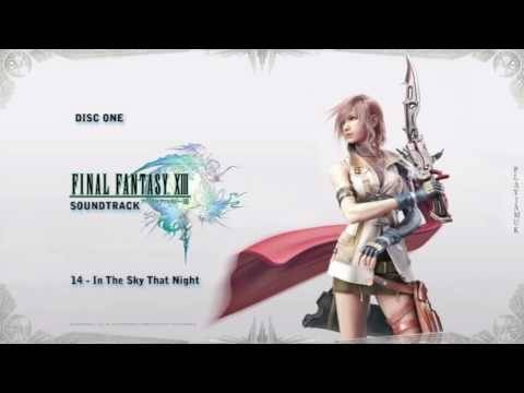 Final Fantasy 13 Soundtrack [Disc One] - 14 - In The Sky That Night