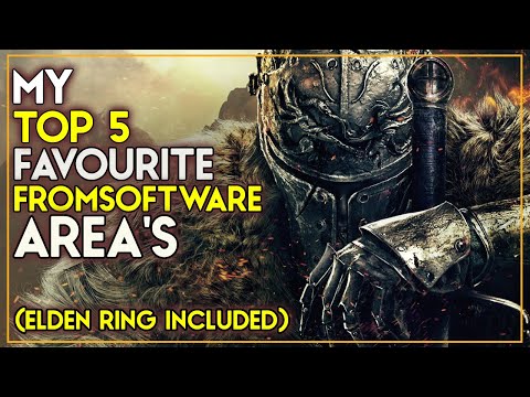 Ranking The Top 5 Fromsoftware Area's (Elden Ring Included)