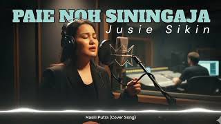 Download lagu PAIE NOH SININGAJA karaoke Ai cover [Jusie sikin] mp3