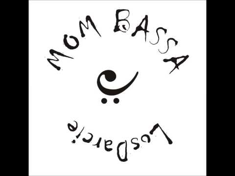 Mom Bassa - LosDarcie