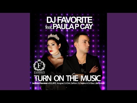 Turn On The Music (Original Radio Edit)