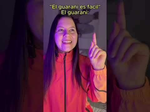 El guaraní es súper fácil… #idiomas #guarani #datoscurisos