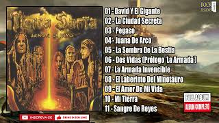 💀 TIERRA SANTA - SANGRE DE REYES  ( Full Album )  (HQ)