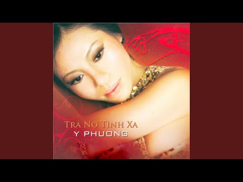 Thể hiện bởi Y Phương