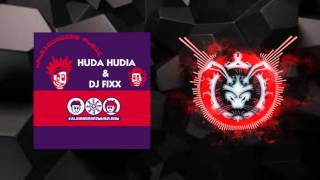 DJ Fixx, Huda Hudia - I'm A Freak (Huda Hudia Remix) 2008