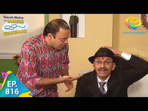 Taarak Mehta Ka Ooltah Chashmah - Episode 816 - Full Episode