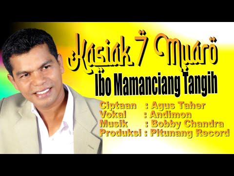 REMIX NOSTALGIA ANDIMON: KASIAK 7 MUARO-IBO MAMANCIANG TANGIH
