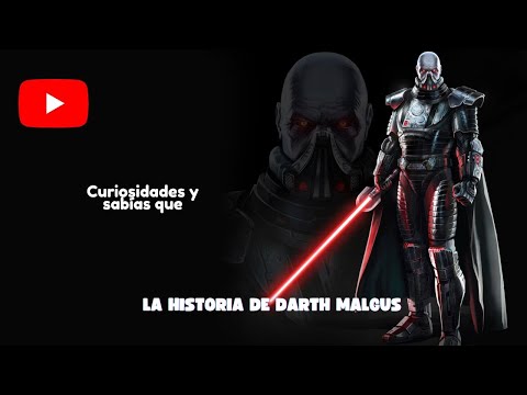 La historia de Darth Malgus