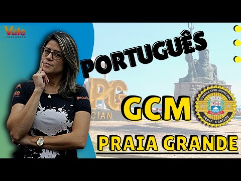 GCM Praia Grande - Português 01