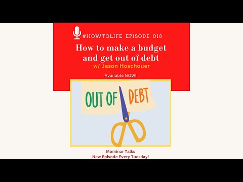 HTL 018: How to Make a Budget and Get Out of Debt, with Jason Hoschouer