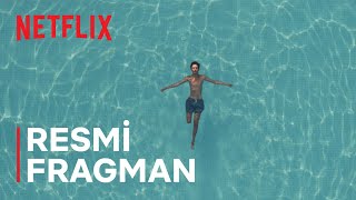 Geçen Yaz | Fragman | Netflix