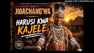 Jidachangwa   Harusi Kwa Kajele   2026  Prd By Amoc Mbada Studio   0638800295 