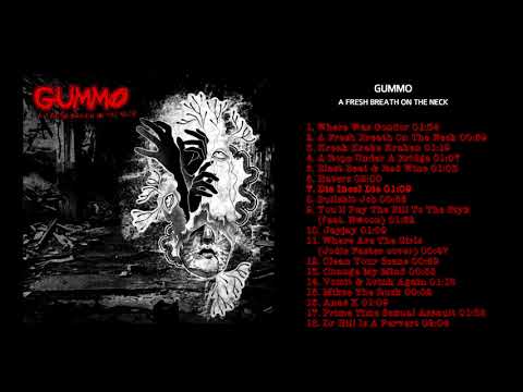 GUMMO - A Fresh Breath On The Neck (French Grindviolence 2021)