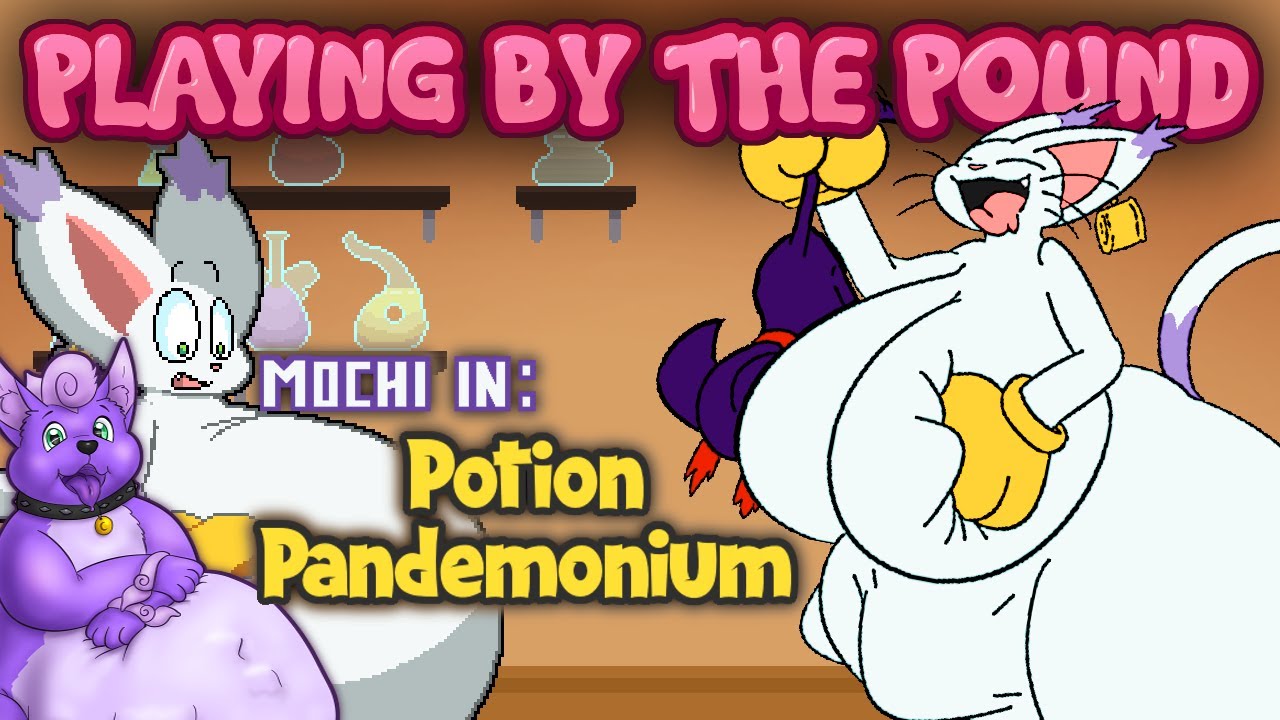 Playing by the Pound | Mochi in: Potion Pandemonium - Gatomon Wants the THICC by Any Means Necessary