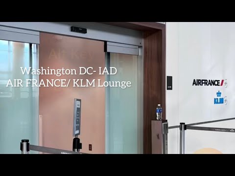 Air France | KLM Lounge - Parte I - Melhores salas VIP em aeroportos em Washington DC