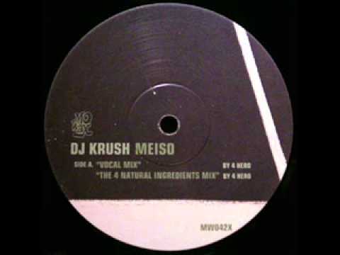 DJ Krush Feat. The Roots- Meiso (The 4 Natural Ingredients Mix)