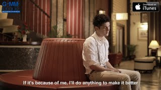 [MV] Chin Chinawut: Don't tell me to go (Yah Bauk Chun Wah Hai Pai) (EN sub)