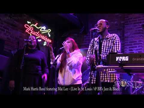 James Ross @ Mark Harris Band - featuring (Vocalist) Mai Lee - www.Jross-tv.com (St. Louis)