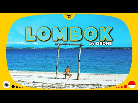 Lombok Island by Drone | 4k Aerial Photography | Travel in INDONESIA