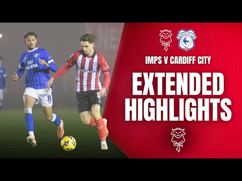 Extended highlights | Imps v Cardiff City
