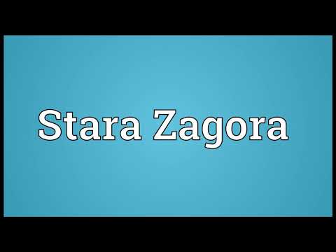 Stara Zagora Meaning