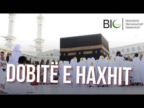DOBITË E HAXHIT