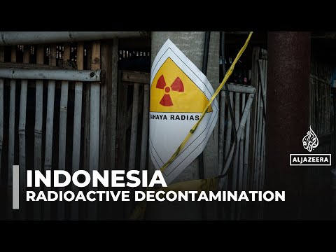Indonesia deploys nuclear teams to decontaminate industrial zone after radiation alert