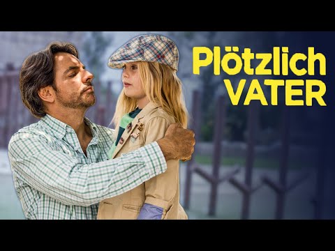Plötzlich Vater (KOMÖDIE auf Deutsch, Familienfilm, LUSTIGER FILM in voller Länge, kostenlos)
