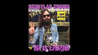 Ink & Echo Episode 16 - Schuylar Croom of He Is Legend [Interview]