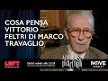 Cosa Pensa Vittorio Feltri Di Travaglio