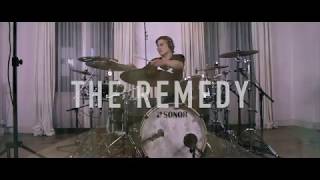 The Remedy - Official Drum Video