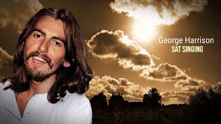 George Harrison- Sat Singing- Rare-  Remastered (2024)
