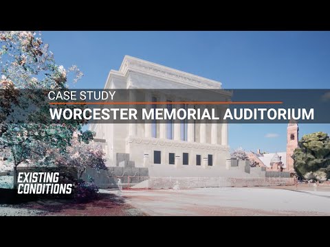 Case Study - Worcester Memorial Auditorium