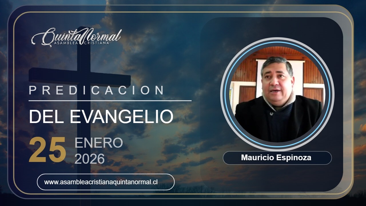 Miniatura de Predicación del Evangelio 25/01/2026 | Mauricio Espinoza