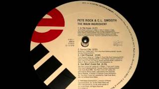 Pete Rock &amp; C.L. Smooth - Sun Won&#39;t Come Out