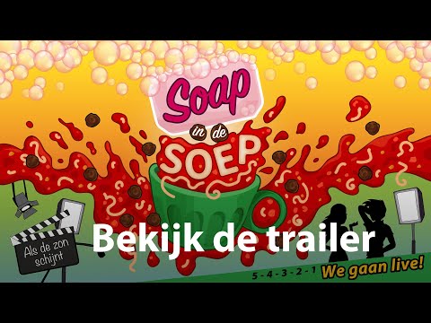 Soap In De Soep